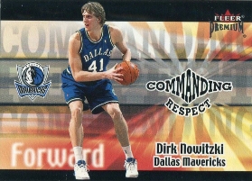2001-02 Fleer Premium Commanding Respect #8 Dirk Nowitzki