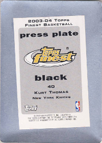 2003-04 Finest Press Plates Black #40 1/1